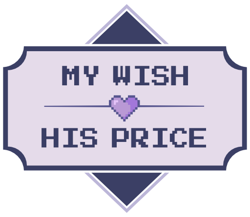 My Wish, His Price